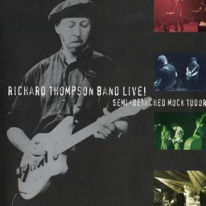 Richard Thompson Semil ive