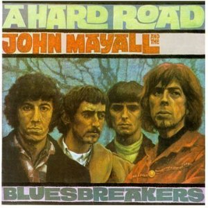 john mayall - a hard road
