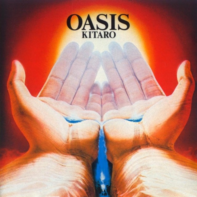 Kitaro - Oasis