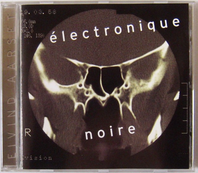 Elvind Aarset - Electronique Noire