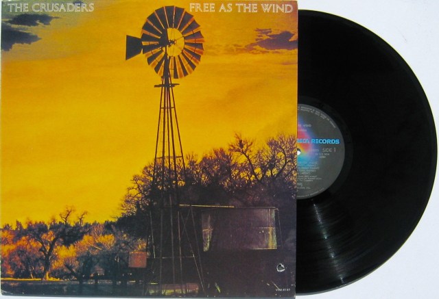 Crusaders - Free as the wind LP