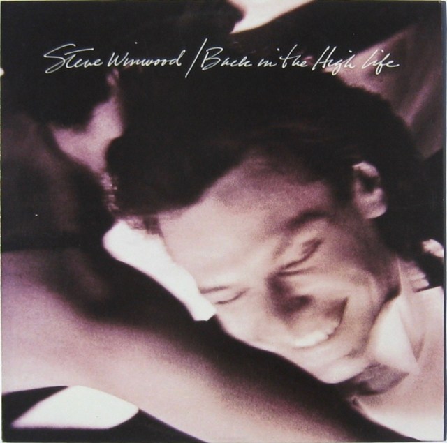 Steve Winwood - Back in the High Life